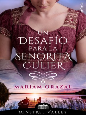 cover image of Un desafío para la señorita Culier (Minstrel Valley 19)
